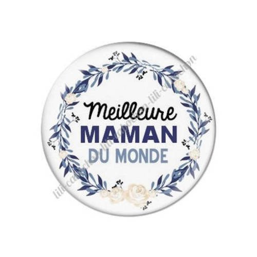 Cabochon résine a coller 25 mm meilleure maman du monde l2 