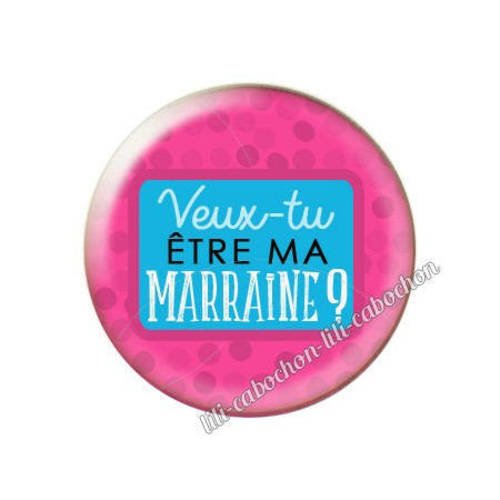 Cabochon résine a coller 25 mm annonce veux-tu être ma marraine? a118