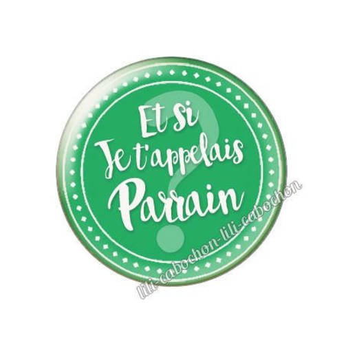 Cabochon résine a coller 25 mm annonce et si je 'appelais parrain? a2