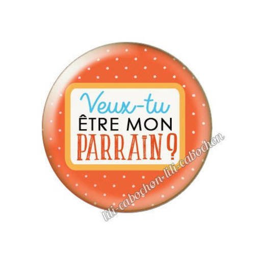 Cabochon résine a coller 25 mm annonce veux-tu être mon parrain? a82