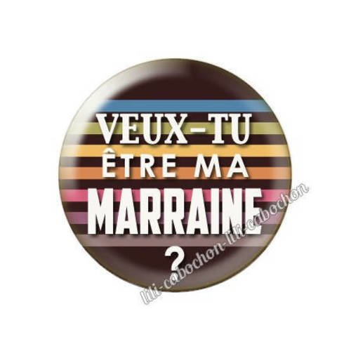 Cabochon résine a coller 25 mm annonce veux-tu être ma marraine? a108