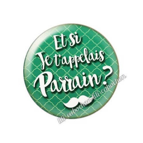 Cabochon résine a coller 25 mm annonce et si je 'appelais parrain? a60