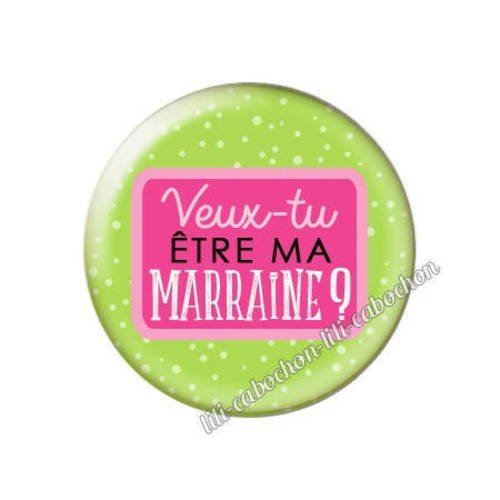 Cabochon résine a coller 25 mm annonce veux-tu être ma marraine? a117