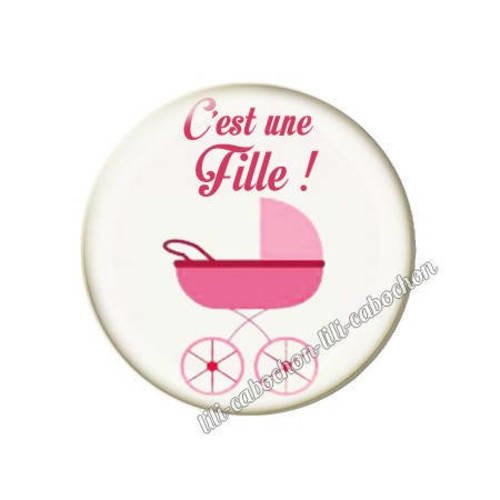 Cabochon résine a coller 25 mm annonce sexe bébé: c'est une fille a35