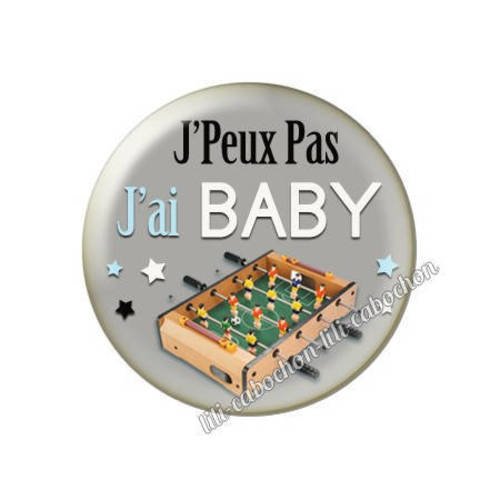 Cabochon résine a coller 25 mm j'peux pas j'ai baby