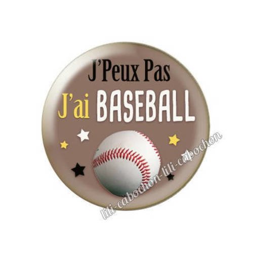 Cabochon résine a coller 25 mm j'peux pas j'ai baseball