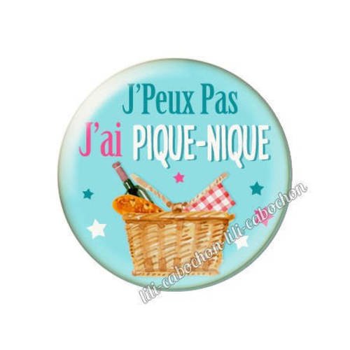 Cabochon résine a coller 25 mm j'peux pas j'ai pique-nique