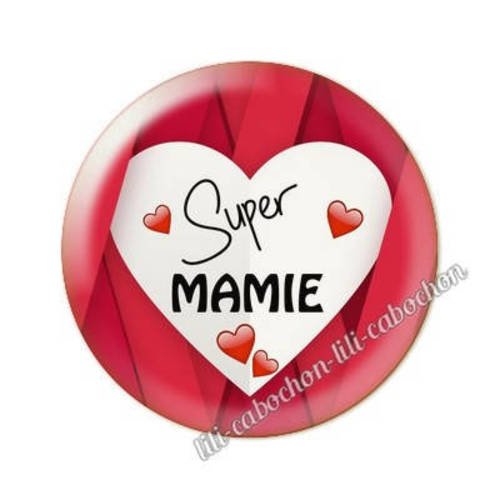 Cabochon en résine époxy 25 mm super mamie