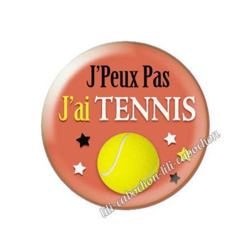 Cabochon résine a coller 25 mm j'peux pas j'ai tennis