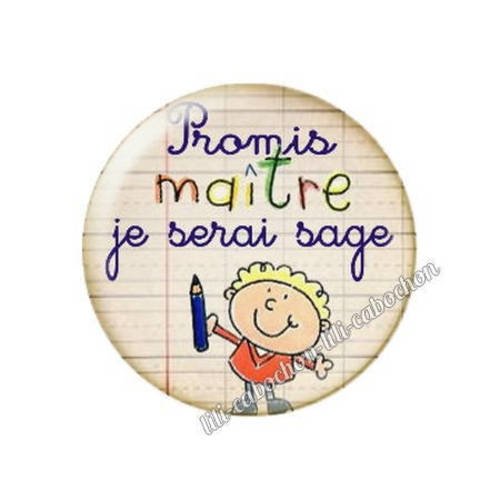 Cabochon résine a coller 25 mm promis maître 