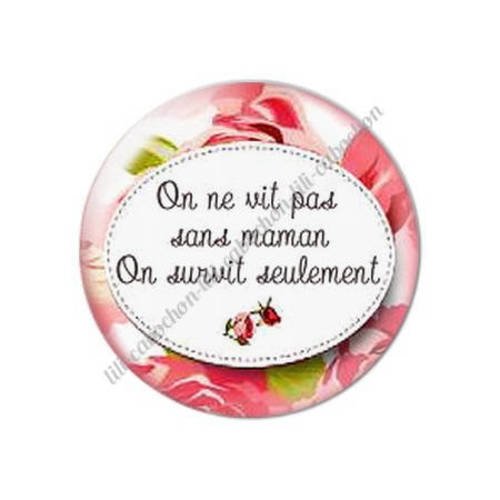 Cabochon résine a coller 25 mm maman v42 