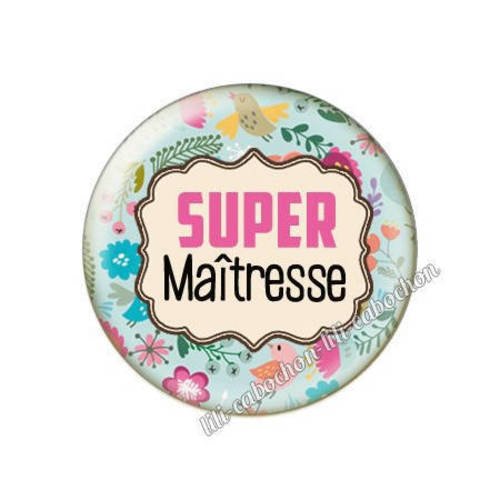 Cabochon résine a coller 25 mm super maîtresse p30 