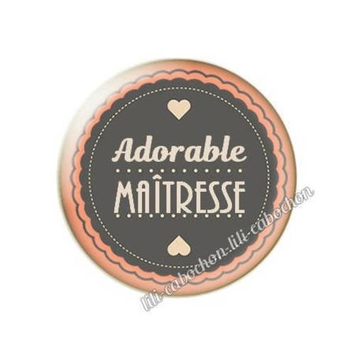 Cabochon résine a coller 25 mm maîtresse ab15 