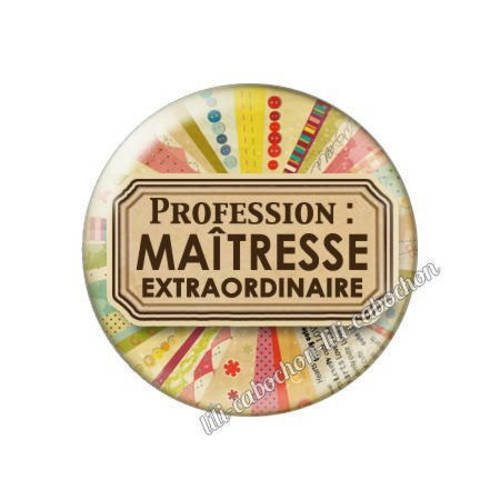 Cabochon résine a coller 25 mm profession maîtresse p58 