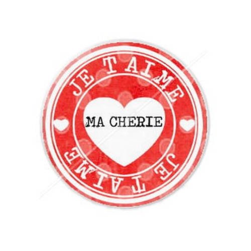 Cabochon résine a coller 25 mm ma chérie je t'aime 2 