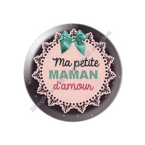 Cabochon résine a coller 25 mm ma petite maman d'amour l18 