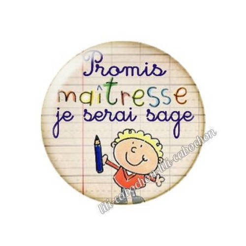 Cabochon résine a coller 25 mm promis maîtresse 