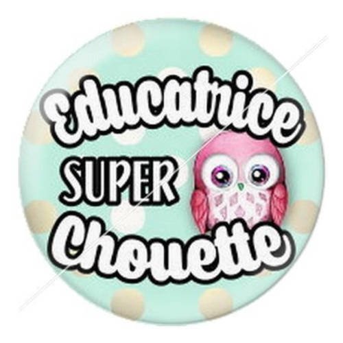 Cabochon résine a coller 25 mm pour éducatrice 