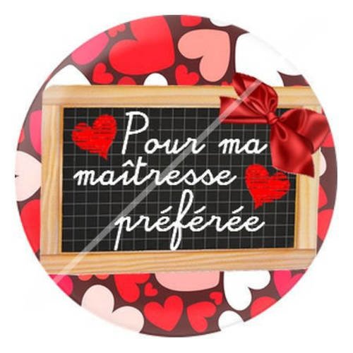 Cabochon résine a coller 25 mm pour ma maîtresse préférée 3 