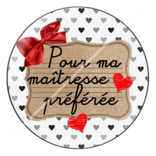 Cabochon résine a coller 25 mm pour ma maîtresse préférée 8 