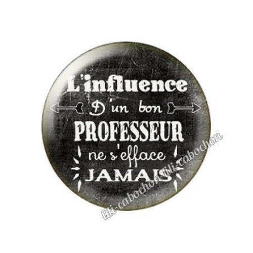 Cabochon résine a coller 25 mm professeur 
