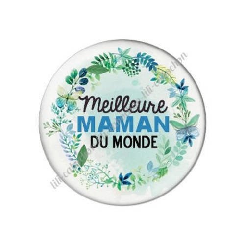 Cabochon résine a coller 25 mm meilleure maman du monde l10 