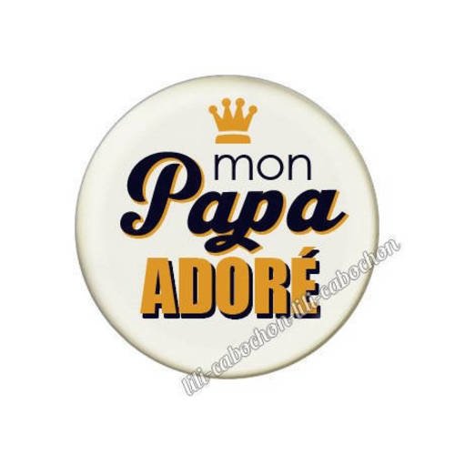 Cabochon résine a coller 25 mm papa p32 