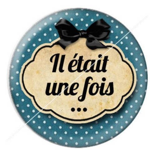 Cabochon résine a coller 25 mm il était une fois 6 