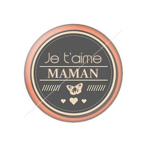 Cabochon résine a coller 25 mm maman j7 