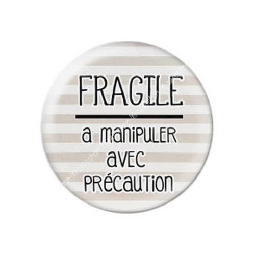 Cabochon résine a coller 25 mm fragile 