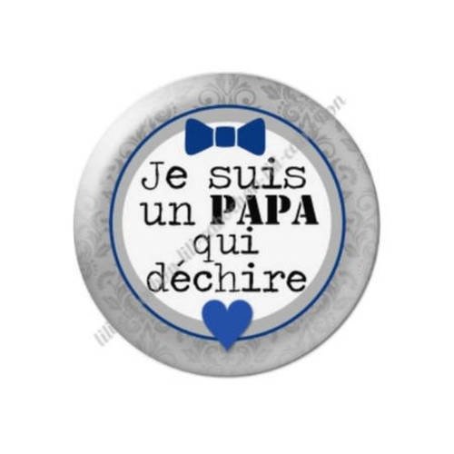 Cabochon résine a coller 25 mm papa o32 