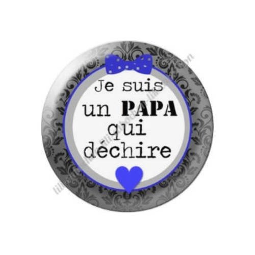 Cabochon résine a coller 25 mm papa o33 