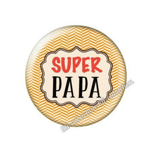 Cabochon résine a coller 25 mm papa p10 