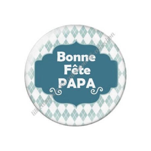 Cabochon résine a coller 25 mm papa 84 