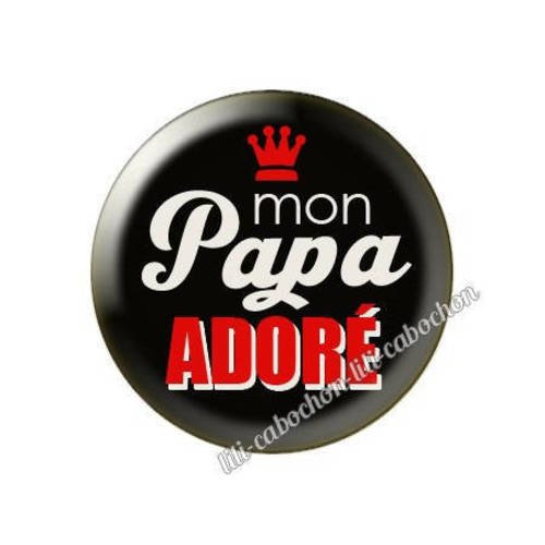 Cabochon résine a coller 25 mm papa p24 