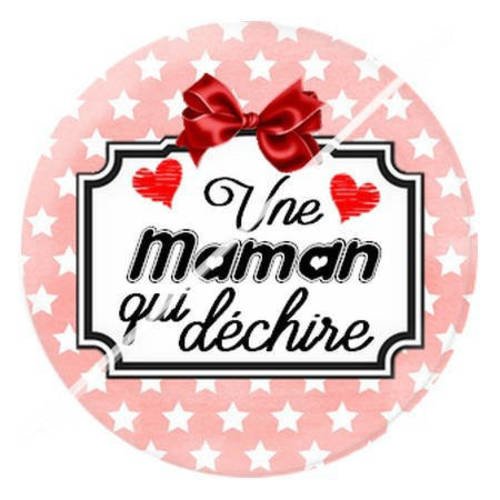 Cabochon résine a coller 25 mm pour ma maman qui déchire 10 