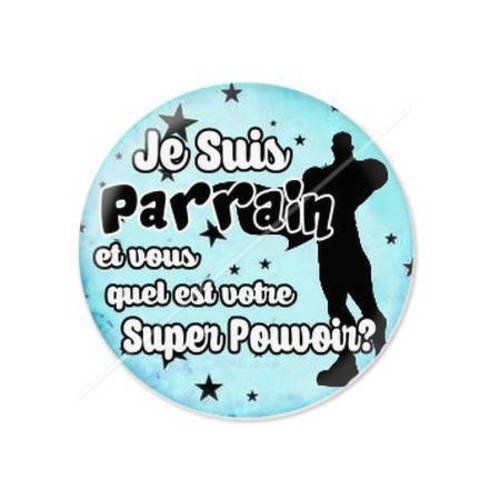 Cabochon résine a coller 25 mm super pouvoir parrain 