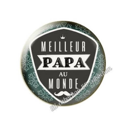 Cabochon résine a coller 25 mm meilleur papa du monde 5 