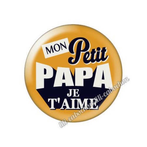 Cabochon résine a coller 25 mm papa p30 