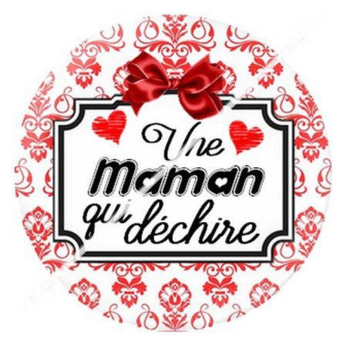 Cabochon résine a coller 25 mm pour ma maman qui déchire 4 