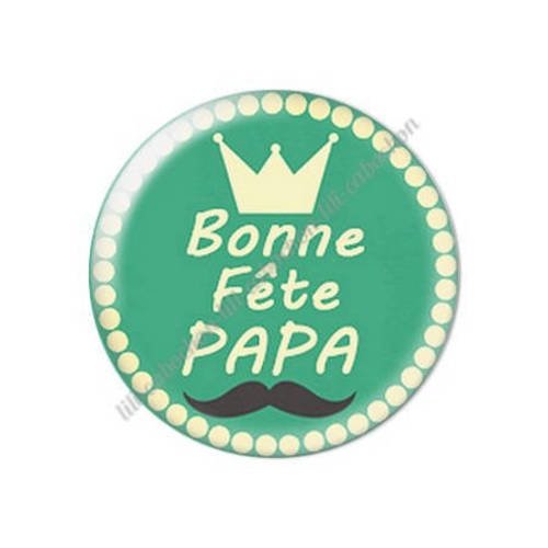 Cabochon résine a coller 25 mm papa 72 