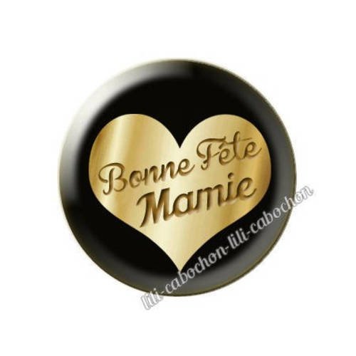 Cabochon en résine époxy 25 mm  thème mamie bonne fête grand-mère ab39