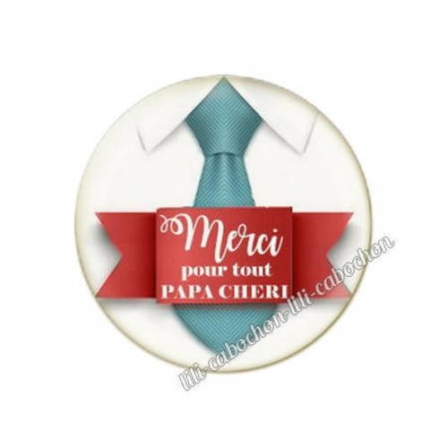 Cabochon résine ou verre * avec ou sans support pendentif *  thème papa 76