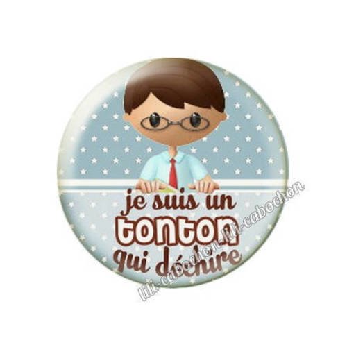 Cabochon en résine époxy 25 mm  thème tonton qui déchire