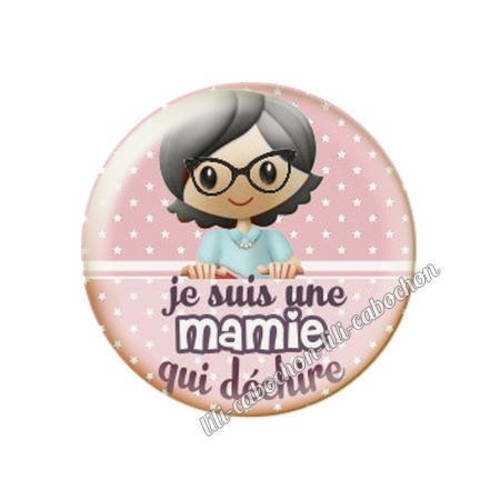 Cabochon en résine époxy 25 mm thème mamie qui déchire