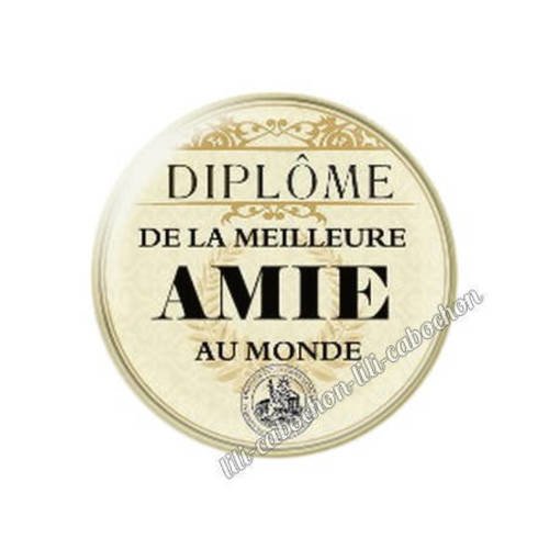 Cabochon en résine époxy 25 mm  thème diplôme amie