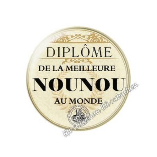 Cabochon en résine époxy 25 mm  thème diplôme nounou