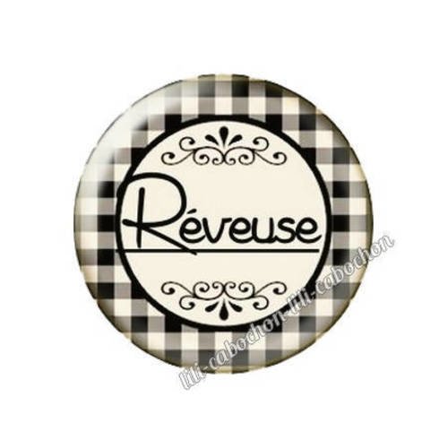 Cabochon résine a coller 25 mm texte reveuse