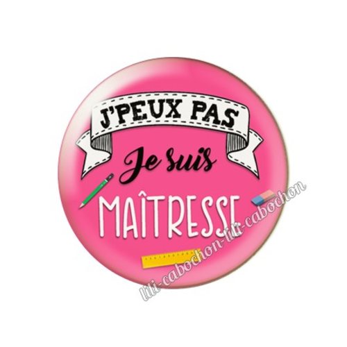 Cabochon résine a coller 25 mm maîtresse az7