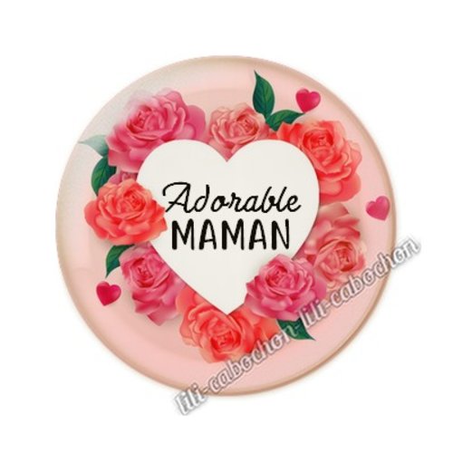 Cabochon résine a coller 25 mm maman ai15